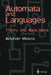 Automata and Languages: Theory and Applications by Alexander Meduna