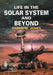 Life in the Solar System and Beyond by Barrie W. Jones