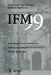 Ifm'99: Proceedings of the 1st International Conference on Integrated Formal Methods, York, 28-29 June 1999 by Keijiro Araki