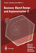 Business Object Design and Implementation II: Oopsla'96, Oopsla'97 and Oopsla'98 Workshop Proceedings by Dilip Patel