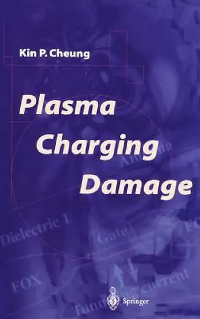 Plasma Charging Damage by Kin P. Cheung