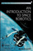 An Introduction to Space Robotics by Alex Ellery