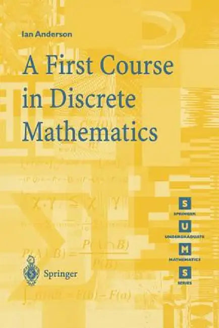 A First Course in Discrete Mathematics by Ian Anderson