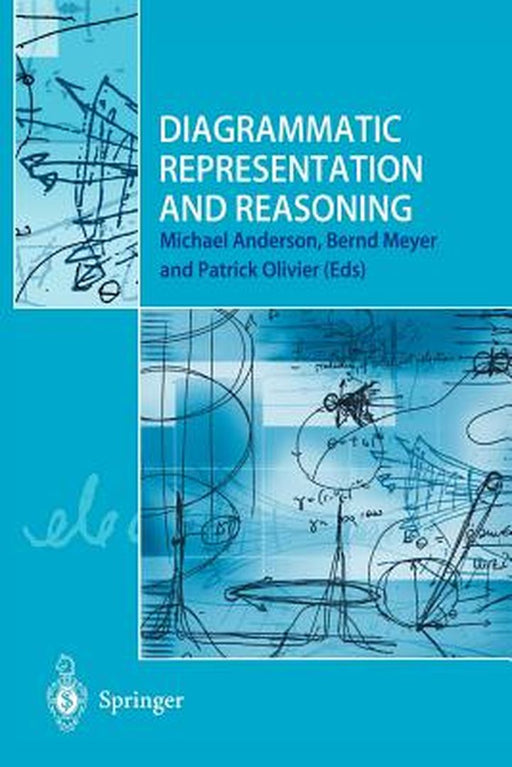 Diagrammatic Representation and Reasoning by Michael Anderson