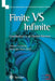 Finite Versus Infinite: Contributions to an Eternal Dilemma by Cristian S. Calude