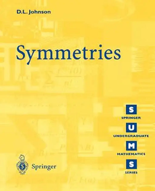 Symmetries by D. L. Johnson