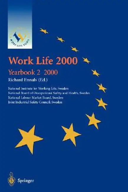Work Life 2000: Yearbook 2 / 2000 by Richard Ennals