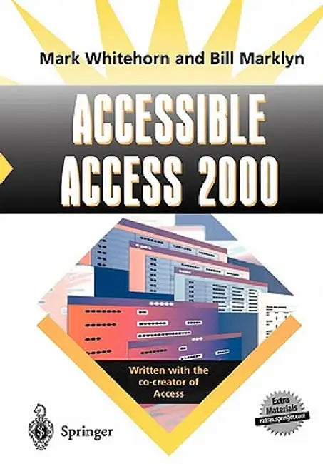 Accessible Access 2000 by Mark Whitehorn