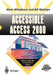 Accessible Access 2000 by Mark Whitehorn