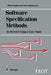 Software Specification Methods: An Overview Using a Case Study by Marc Frappier