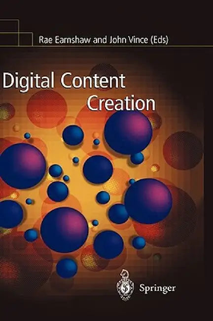 Digital Content Creation by Rae Earnshaw