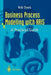 Business Process Modelling with Aris: A Practical Guide by Rob Davis