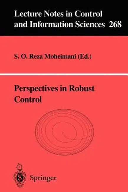 Perspectives In Robust Control by S.O. Reza Moheimani