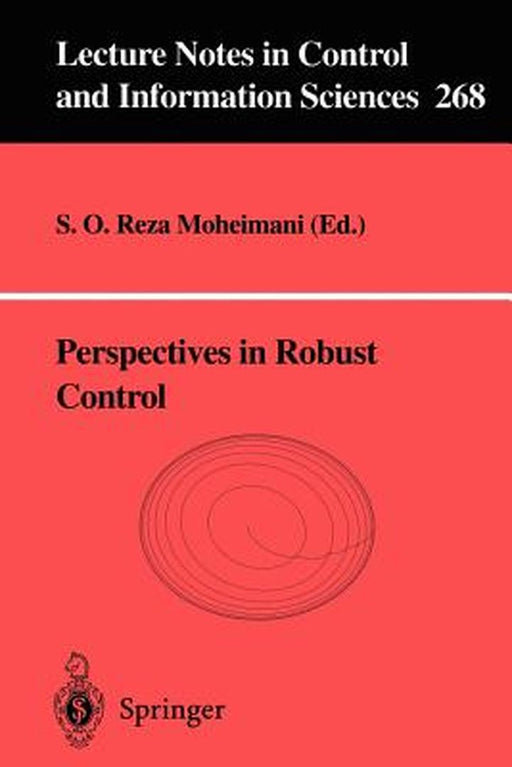 Perspectives In Robust Control by S.O. Reza Moheimani
