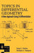 Topics in Differential Geometry: A New Approach Using D-Differentiation by Donal J. Hurley