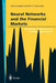 Neural Networks and the Financial Markets: Predicting, Combining and Portfolio Optimisation by Jimmy Shadbolt