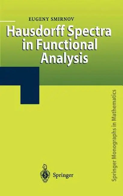 Hausdorff Spectra in Functional Analysis by Eugeny Smirnov