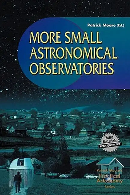 More Small Astronomical Observatories by Patrick Moore