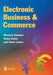 Electronic Business & Commerce by Michael Chesher