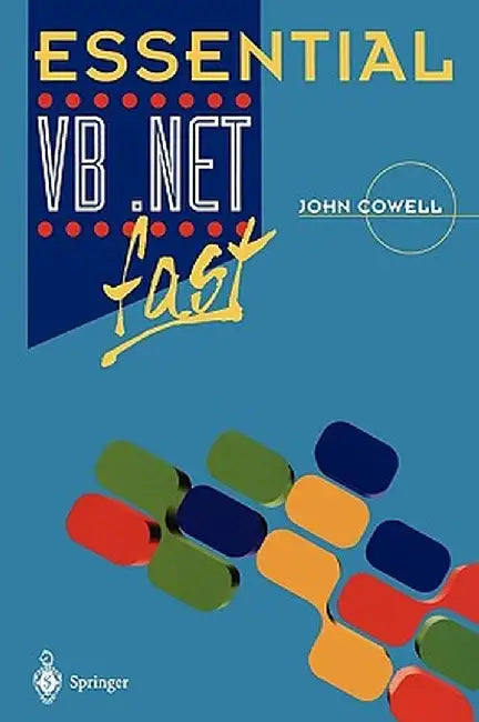 Essential VB .Net Fast by John Cowell