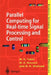 Parallel Computing for Real-Time Signal Processing and Control by M. Osman Tokhi