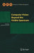 Computer Vision Beyond the Visible Spectrum by Bir Bhanu, Ioannis Pavlidis