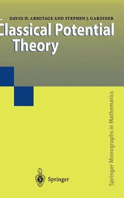 Classical Potential Theory by David H. Armitage