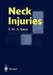Neck Injuries by Syed M. A. Babar