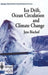 Ice Drift, Ocean Circulation and Climate Change by Jens Bischof