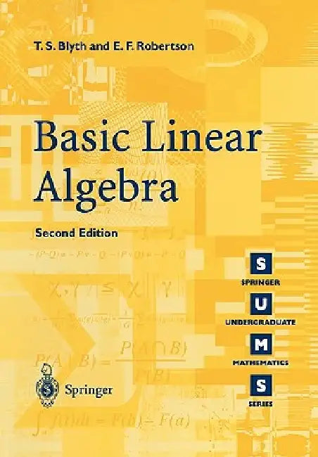 Basic Linear Algebra by T. S. Blyth