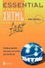 Essential XHTML Fast: Creating Dynamic Web Sites with XHTML and JavaScript by John Cowell