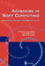 Advances in Soft Computing: Engineering Design and Manufacturing by Jose M. Benitez