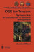 OSS for Telecom Networks: An Introduction to Network Management by Kundan Misra