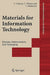Materials for Information Technology: Devices, Interconnects and Packaging by Ehrenfried Zschech