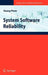 System Software Reliability by Hoang Pham