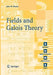 Fields and Galois Theory by John M. Howie