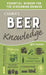 Camra's Beer Knowledge: Essential Wisdom for the Discerning Drinker by Jeff Evans