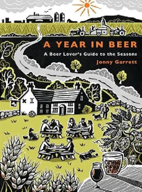 A Year in Beer by Jonny Garrett