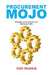Procurement Mojo: Strengthening the Function and Raising Its Profile by Sigi Osagie