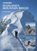 Scotland's Mountain Ridges: Scrambling, Mountaineering and .I Climbing-- The Best Routes for Summer and Winter by Dan Bailey