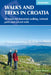 Walks and Treks in Croatia: 30 Routes for Mountain Walking, National Parks and Coastal Trails by Rudolf Abraham