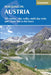 Walking in Austria: 101 Routes - Day Walks, Multi-Day Treks and Classic Hut-To-Hut Tours by Kev Reynolds