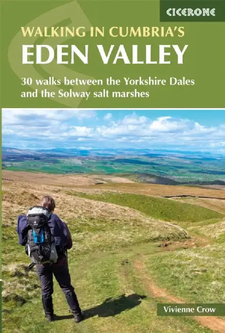 Walking in Cumbria's Eden Valley by Vivienne Crow