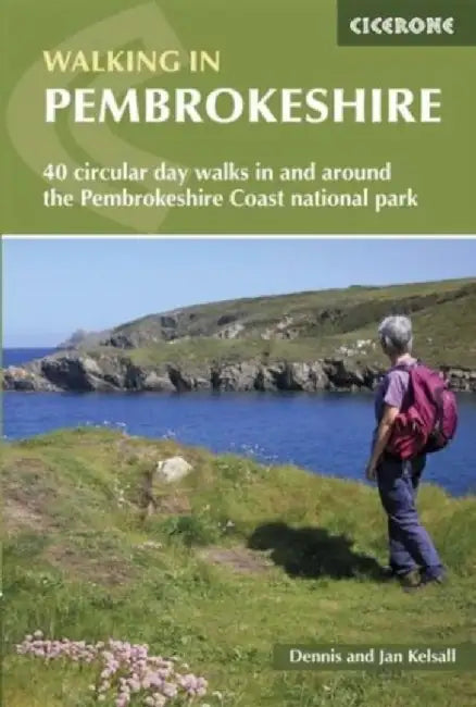 Walking in Pembrokeshire by Dennis Kelsall