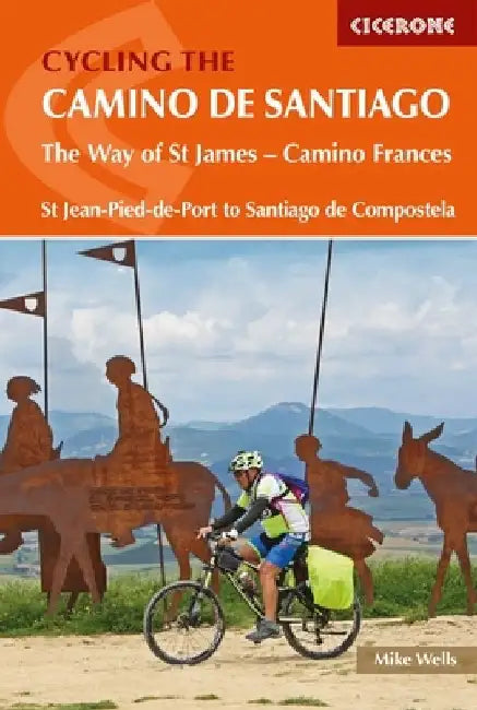 Cycling the Camino de Santiago by Mike Wells