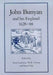 John Bunyan & His England, 1628-1688 by Anne Laurence