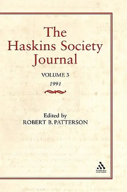The Haskins Society Journal Studies in Medieval History: Volume 1 by Robert Patterson