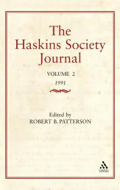 The Haskins Society Journal Studies in Medieval History: Volume 2 by Robert Patterson