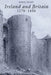 Ireland and Britain, 1170-1450 by Robin Frame