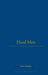 Hard Men by Prof. Clive (Late of Open University, UK) Emsley